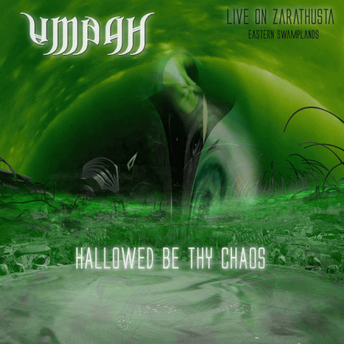 Umbah : Hallowed Be Thy Chaos